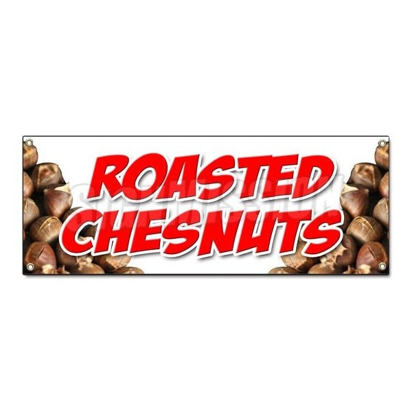 ROASTED CHESTNUTS BANNER SIGN cooked open flame snack nuts peanuts food